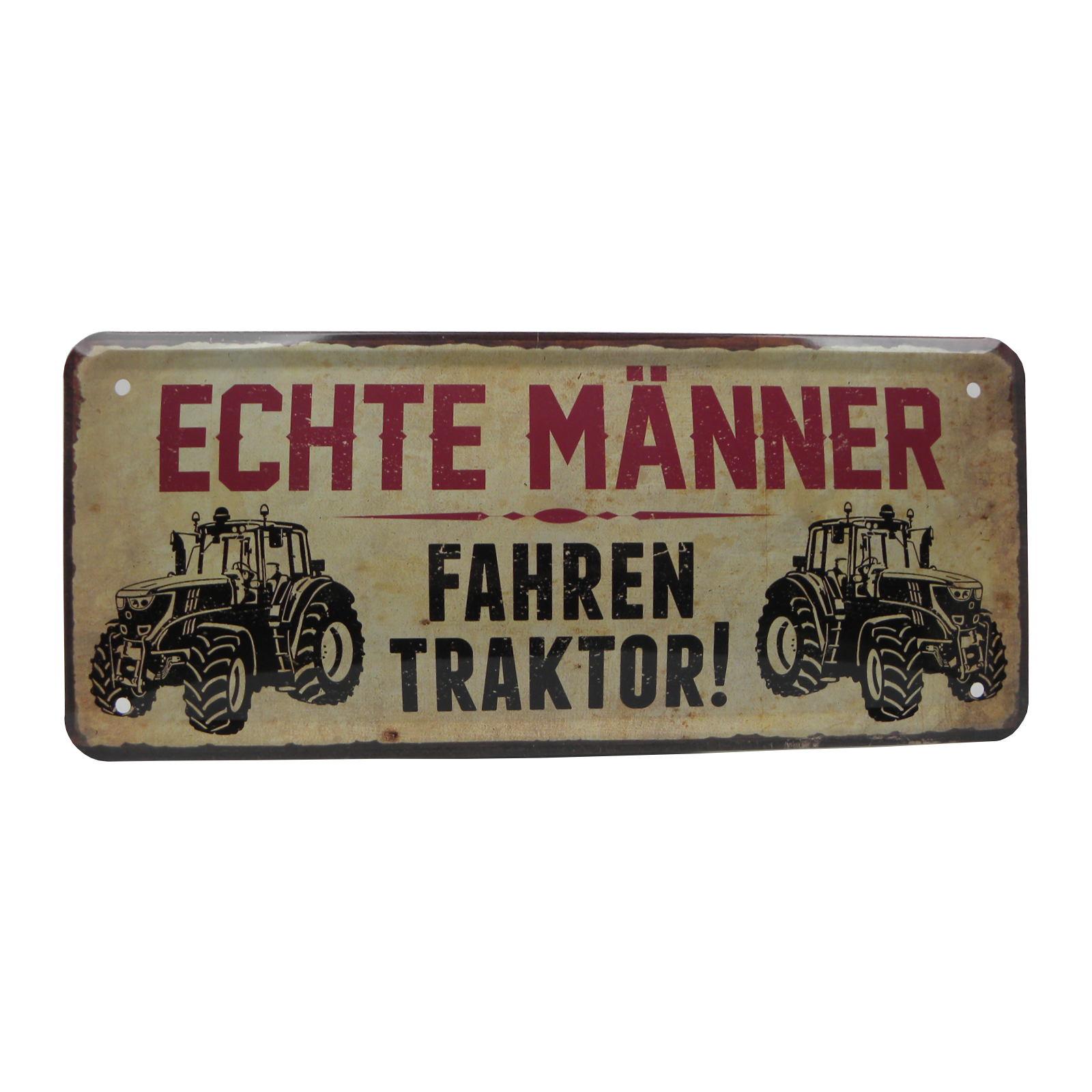 Blechschild Echte Männer fahren .. Nostalgie 28x12cm-FA120140