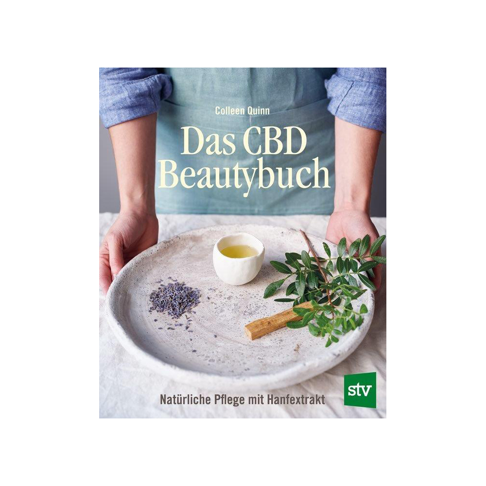 Das CBD Beautybuch Natürliche Pflege mit Hanfextrakt
