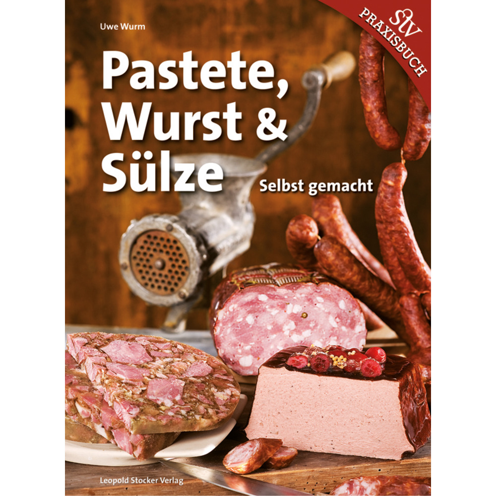 Pastete, Wurst und Sülze