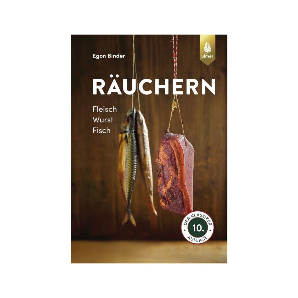 Räuchern Fleisch, Wurst, Fisch 10 Auflage