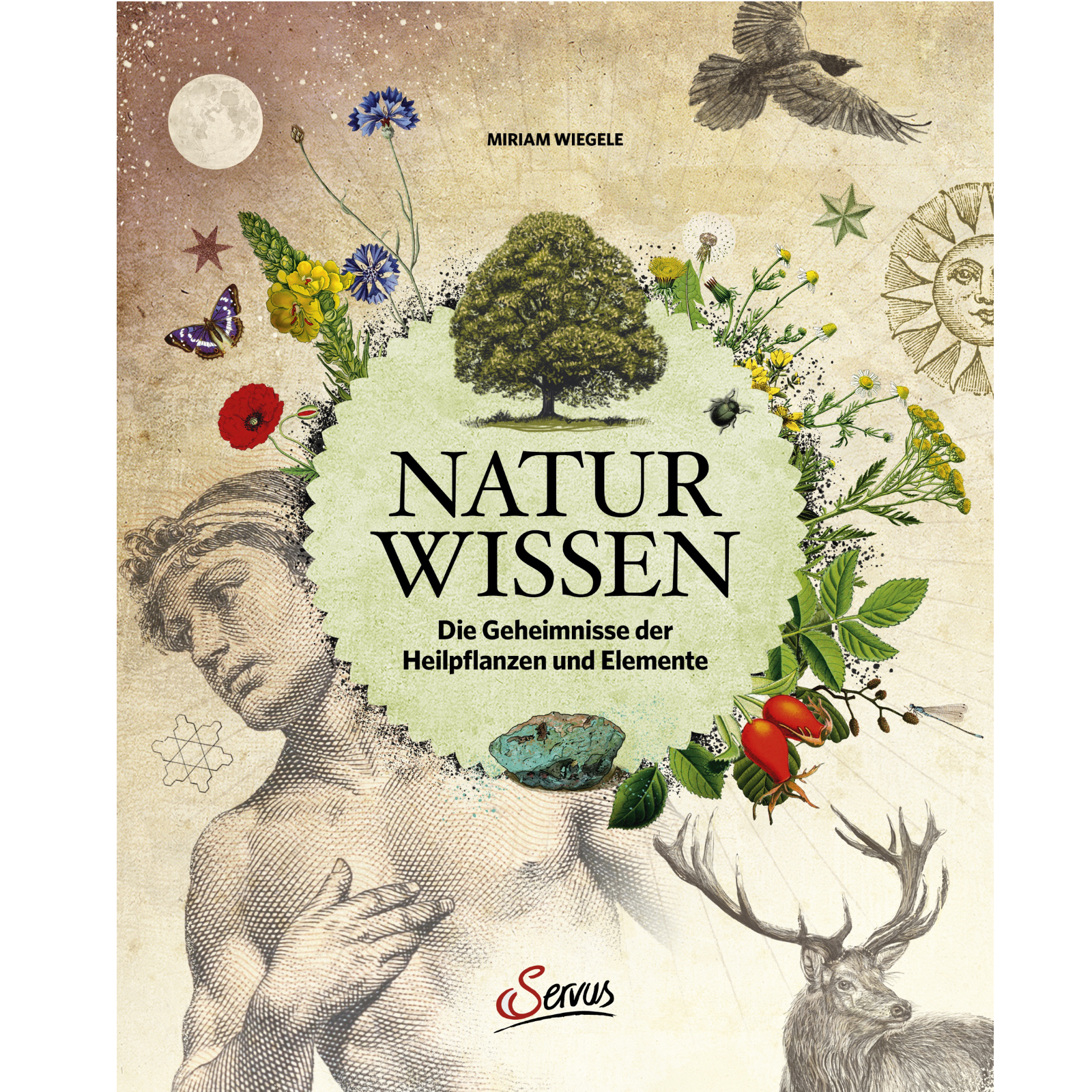 Naturwissen - das Geheimwissen der Heilpflanzen und Elemente