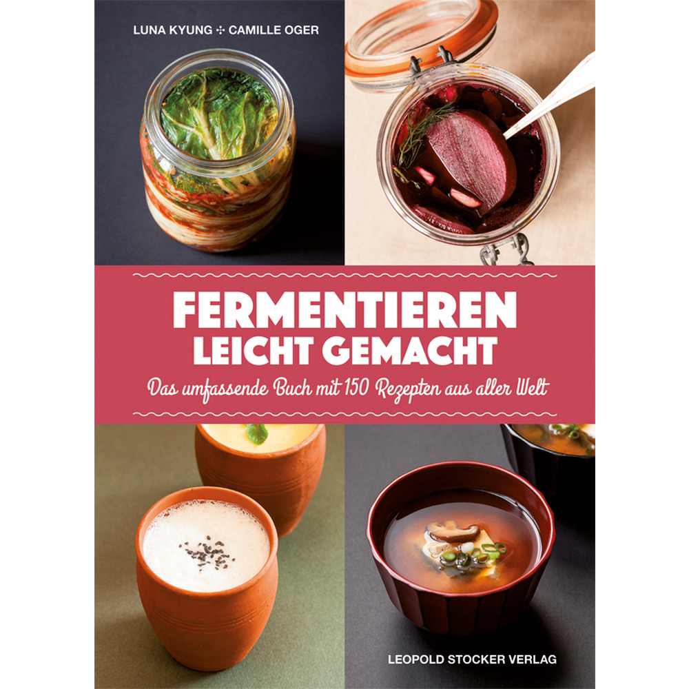 Fermentieren leicht gemacht