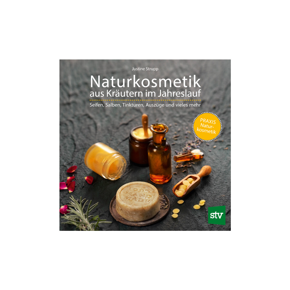 Naturkosmetik aus Kräutern im Jahreslauf