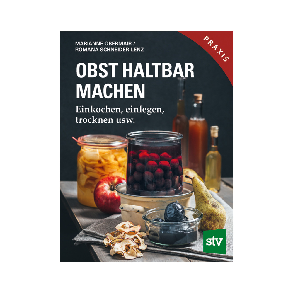 Obst haltbar machen