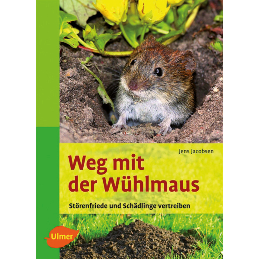 Weg mit der Wühlmaus