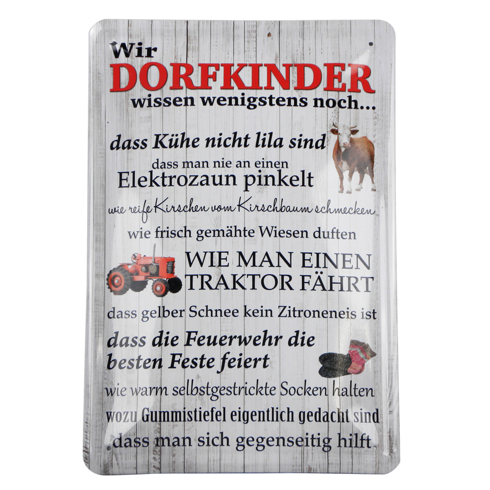 Blechschild Wir Dorfkinder 20x30cm