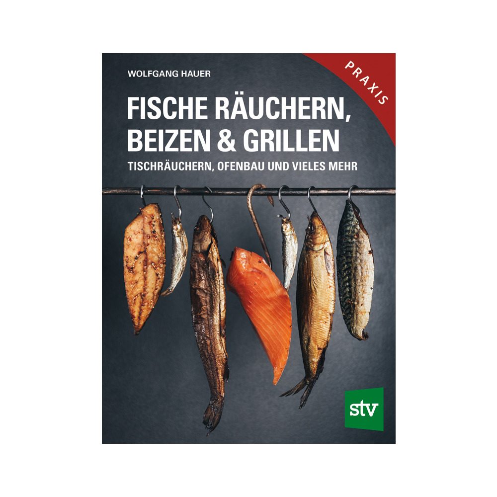 Fische räuchern, beizen und grillen