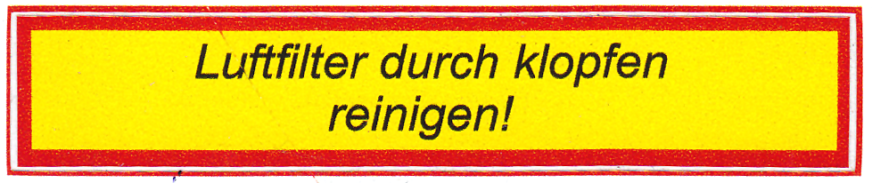 Aufkleber Steyr Luftfilter durch klopfen reinigen 80x15mm