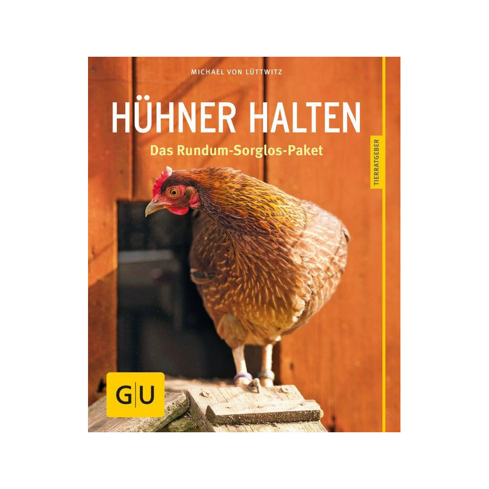 Hühner halten Das Rundum-Sorglos-Paket-FA119762