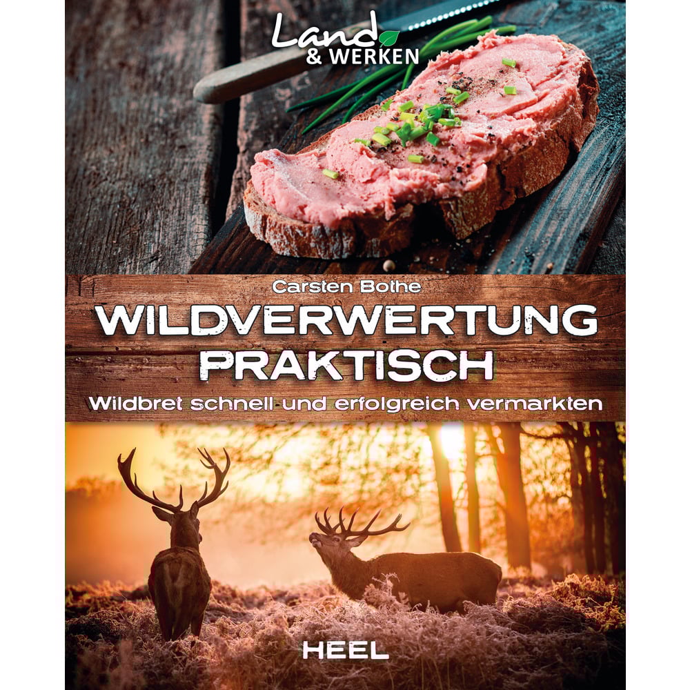 Wildverwertung praktisch