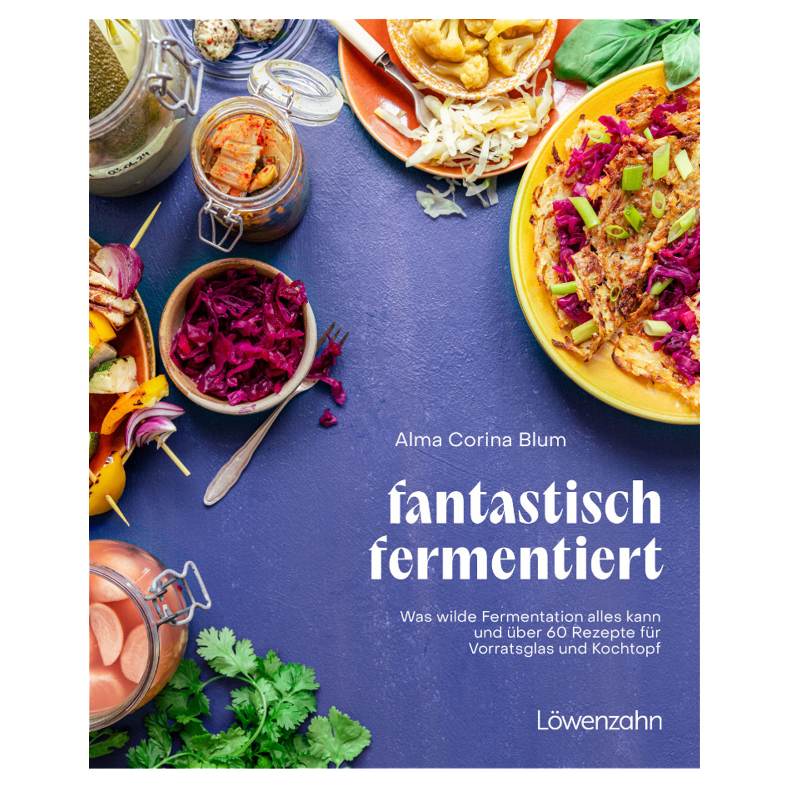 Fantastisch fermentiert
