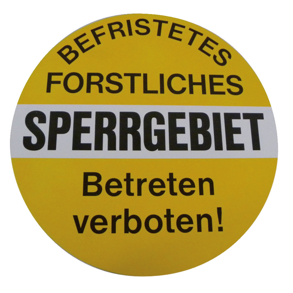 Warntafel 'Befristetes Forstliches Sperrgebiet - Betreten verboten!'-FA34215